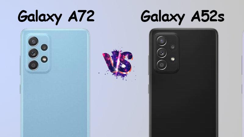 مقایسه دوربین GALAXY A72 با GALAXY A52s